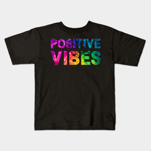 Positive Vibes Colorful Flower Kids T-Shirt by Caregiverology